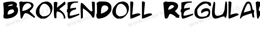 BrokenDoll Regular字体转换